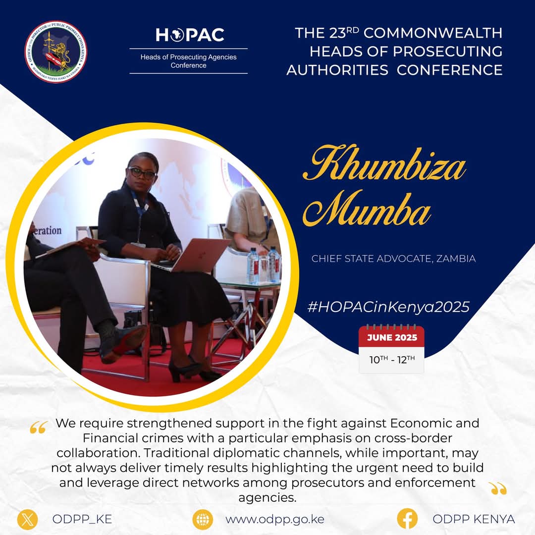 The Chief State Advocate Ms Nkumbiza Mumba represented the National Prosecution Authority at the 23rd Commonwealth Heads of Prosecuting Authorities Conference held in Kenya from the 10th to the 12th of June 2025.